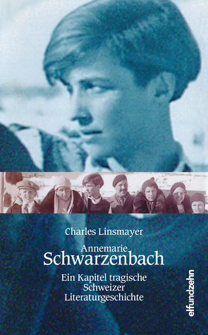 Annemarie Schwarzenbach von Linsmayer,  Charles