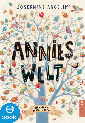 Annies Welt von Angelini,  Josephine, Knuffinke,  Sandra, Komina,  Jessika