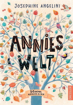 Annies Welt von Angelini,  Josephine, Knuffinke,  Sandra, Komina,  Jessika