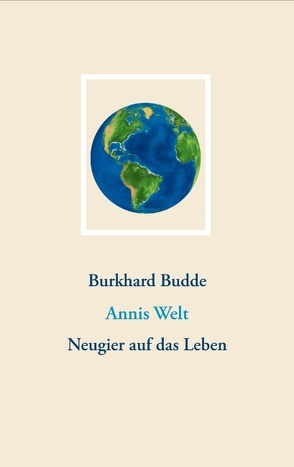 Annis Welt von Budde,  Burkhard