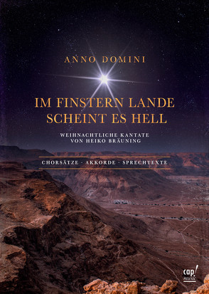 Anno Domini – Im finstern Lande scheint es hell von Bräuning,  Heiko