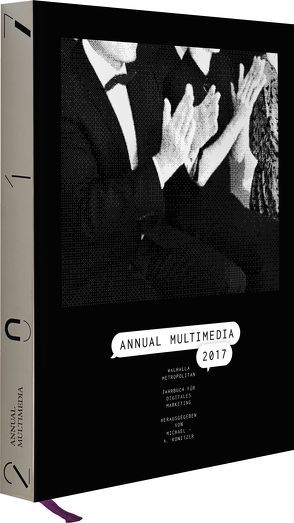 Annual Multimedia 2017 von Konitzer,  Michael A.