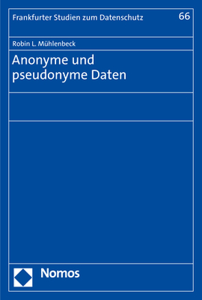Anonyme und pseudonyme Daten von Mühlenbeck,  Robin L.