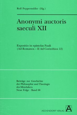 Anonymi auctoris saeculi XII von Peppermüller,  Rolf