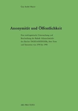 Anonymität und Öffentlichkeit von Mayor,  Guy A