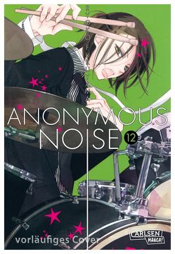 Anonymous Noise 12 von Fukuyama,  Ryoko, Steggewentz,  Luise