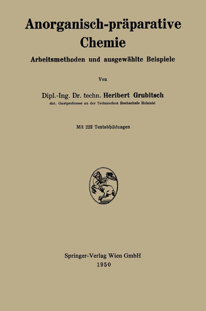 Anorganisch-präparative Chemie von Grubitsch,  Heribert