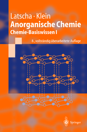 Anorganische Chemie von Klein,  Helmut A., Latscha,  Hans P.