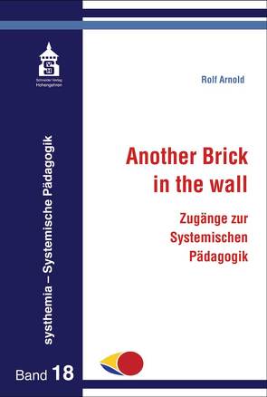 Another Brick in the wall von Arnold,  Rolf