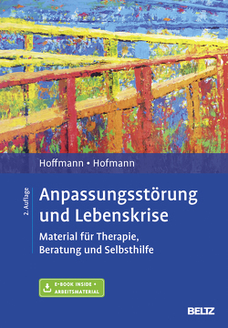 Anpassungsstörung und Lebenskrise von Hoffmann,  Nicolas, Hofmann,  Birgit