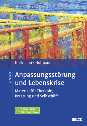 Anpassungsstörung und Lebenskrise von Hoffmann,  Nicolas, Hofmann,  Birgit