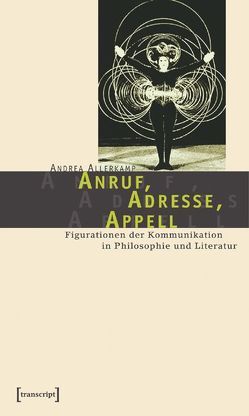 Anruf, Adresse, Appell von Allerkamp,  Andrea