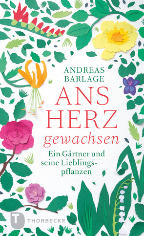 Ans Herz gewachsen von Barlage,  Andreas