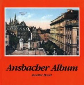 Ansbacher Album / Ansbacher Album von Schötz,  Hartmut, Töpner,  Kurt