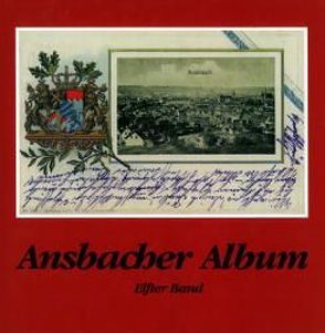 Ansbacher Album / Ansbacher Album von Schötz,  Hartmut, Töpner,  Kurt