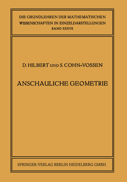 Anschauliche Geometrie von Cohn-Vossen,  Stefan, Hilbert,  David