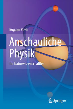 Anschauliche Physik von Povh,  Bogdan