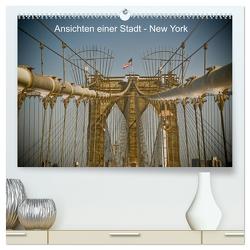 Ansichten einer Stadt: New York (hochwertiger Premium Wandkalender 2024 DIN A2 quer), Kunstdruck in Hochglanz von Fotos - Fritz Malaman,  Art