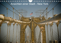Ansichten einer Stadt: New York (Wandkalender 2023 DIN A4 quer) von Fotos - Fritz Malaman,  Art
