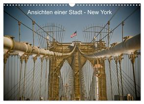 Ansichten einer Stadt: New York (Wandkalender 2024 DIN A3 quer), CALVENDO Monatskalender von Fotos - Fritz Malaman,  Art