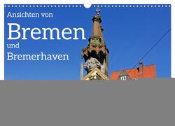 Ansichten von Bremen und Bremerhaven (Wandkalender 2024 DIN A3 quer), CALVENDO Monatskalender von Kuttig,  Siegfried