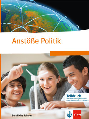 Anstöße Politik. Politische Bildung für berufliche Schulen