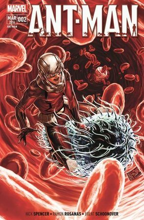 Ant-Man von Hidalgo,  Carolin, Rosanas,  Ramon, Schoonover,  Brent, Spencer,  Nick