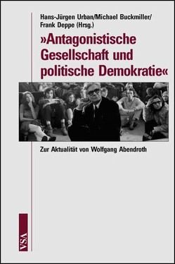 Antagonistische Gesellschaft und politische Demokratie von Buckmiller,  Michael, Deppe,  Frank, Urban,  Hans J