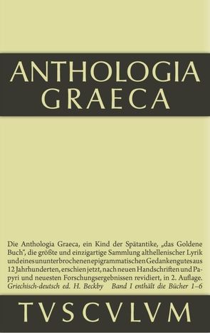 Anthologia Graeca / Buch I-VI von Beckby,  Hermann