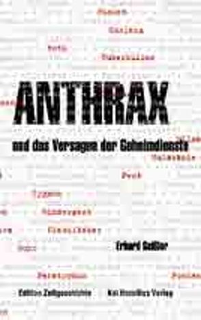 Anthrax und das Versagen der Geheimdienste von Geissler,  Erhard