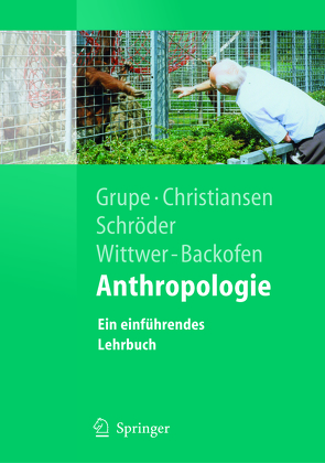 Anthropologie von Christiansen,  Kerrin, Grupe,  Gisela, Schröder,  Inge, Wittwer-Backofen,  Ursula
