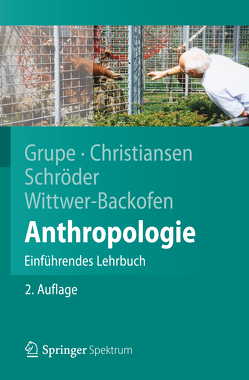 Anthropologie von Christiansen,  Kerrin, Grupe,  Gisela, Schröder,  Inge, Wittwer-Backofen,  Ursula