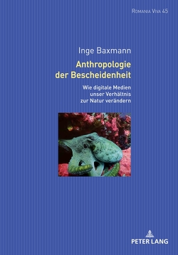 Anthropologie der Bescheidenheit von Baxmann,  Inge