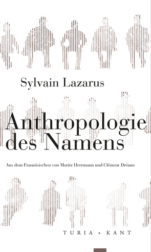 Anthropologie des Namens von Herrmann,  Moritz;Dréano,  Clément, Lazarus,  Sylvain