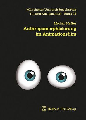Anthropomorphisierung im Animationsfilm von Pfeffer,  Melina