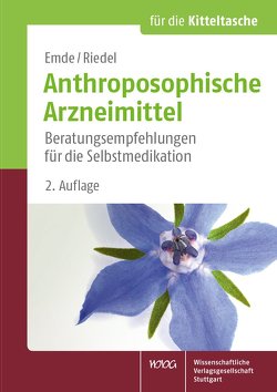 Anthroposophische Arzneimittel von Emde,  Birgit, Riedel,  Juliane