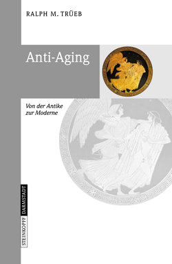 Anti-Aging von Trüeb,  Ralph M.