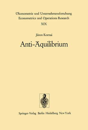 Anti-Äquilibrium von Kenedi,  M., Kornai,  J., Tarnoczy,  L.