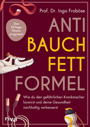 Anti-Bauchfett-Formel von Froboese,  Ingo