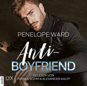 Anti-Boyfriend von Betzenbichler,  Richard, Böhm,  Franka, Kalff,  Alexander, Mrugalla,  Katrin, Ward,  Penelope