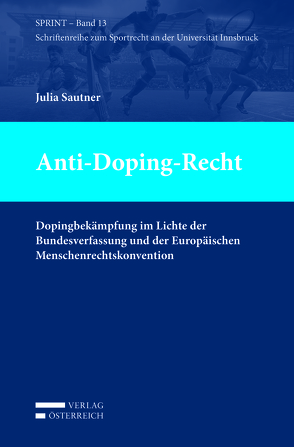 Anti-Doping-Recht von Sautner,  Julia
