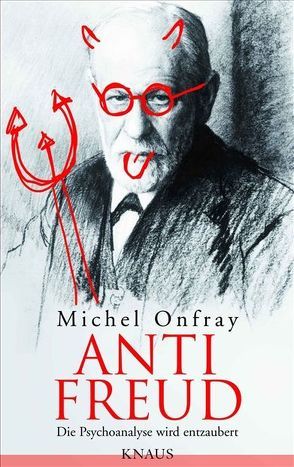 Anti Freud von Onfray,  Michel, Singh,  Stephanie