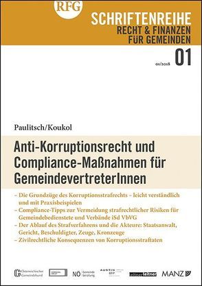 Anti-Korruptionsrecht und Compliance Maßnahmen für GemeindevertreterInnen von Koukol,  Pilar, Paulitsch,  Heidemarie