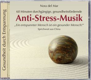 Anti-Stress-Musik von del Mar,  Nora