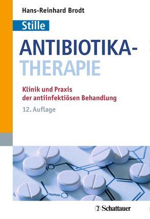 Antibiotika-Therapie von Brodt,  Hans-Reinhard