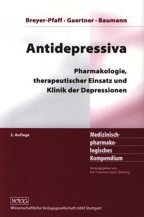 Antidepressiva von Baumann,  Pierre, Breyer-Pfaff,  Ursula, Gaertner,  Hans Jörg
