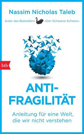 Antifragilität von Held,  Susanne, Taleb,  Nassim Nicholas