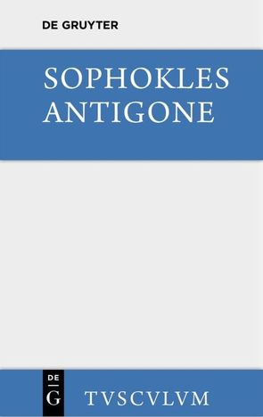 Antigone von Barthel,  Ludwig Friedrich, Sophokles