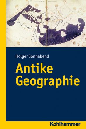 Antike Geographie von Sonnabend,  Holger