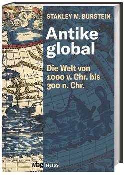 Antike global von Brodersen,  Kai, Burstein,  Stanley